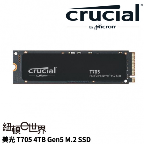 美光 Micron Crucial T705 4TB Gen5 PCIe 5.0 讀:14100/寫:12600/TLC【五年保/CT4000T705SSD3】